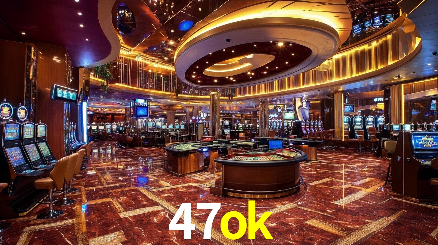 Live Casino 47ok